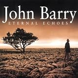 John Barry: Eternal Echoes