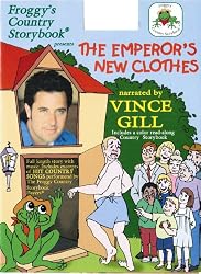 Froggy's Country Storybook presents "The Emperor's New Clothes" narrated by Vince Gill