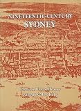 Nineteenth-century Sydney : essays in urban history