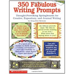 Thought-Provoking Springboards for Creative, Expository, and Journal Writing