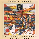 There`s a Trumpet in My Soul
