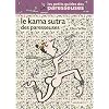 Le Kama sutra des paresseuses