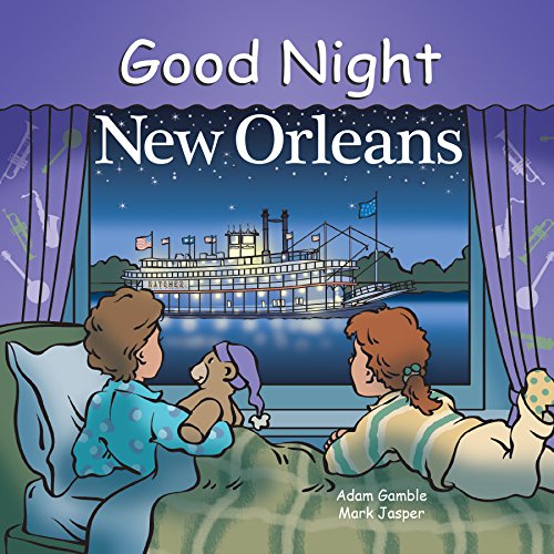 Good Night New Orleans (Good Night Our World)