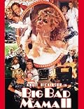 Big Bad Mama II