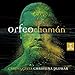 Orfeo Chaman