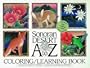 Sonoran Desert A to Z Coloring/Learning Book