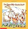 Three Billy-Goats Gruff: A Norwegian Folktale (Easy-To-Read Folktale)