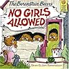 The Berenstain Bears, No Girls Allowed