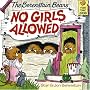 The Berenstain Bears, No Girls Allowed (First time books)