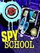 Spy School (Spy Files)