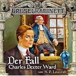 Gruselkabinett (24/25) - Der Fall Charles Dexter Ward