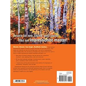 Impressionist Painting for the Landscape: Secrets for Successful Oil Painting