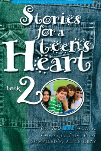 Stories for a Teen's Heart:  Book 2