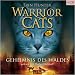 Geheimnis des Waldes (Warriors, #3)