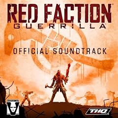 Red Faction Guerrilla: Official Soundtrack