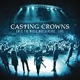 Until the Whole World Hears Live (CD/DVD)