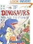 If Dinosaurs Came to Town