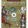 Fantasy Clip Art: Everything You Need To Create Your Own Professional-looking Fantasy Artwork (CD Rom & Book)