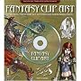 Fantasy Clip Art: Everything You Need To Create Your Own Professional-looking Fantasy Artwork (CD Rom & Book)