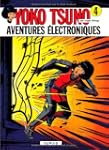 Yoko Tsuno 04 Aventures Electroniques