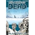 The Walking Dead Volume 2: Miles Behind Us (v. 2)