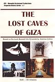 The Lost Caves of Giza