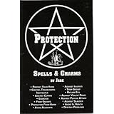 Protection Spells and Charms