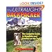 The Ultralight Backpacker : The Complete Guide to Simplicity and Comfort on the Trail