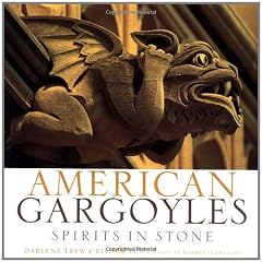 American Gargoyles: Spirits in Stone