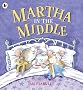 Martha in the Middle