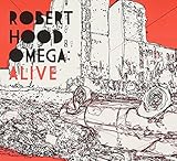 Omega: Alive by Hood, Robert (2011-07-05)【並行輸入品】