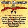 Confederate Tales: White Mansions & Jesse James