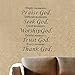 Newsee Decals 1 X Wall Vinyl Decal Quote Sign Christian Praise God DIY Art Sticker Home Wall Decor
