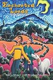 Enchanted Lands - The Mission
