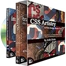 CSS Artistry: A Web Design Master Class (includes full-color Transcending CSS book and 2 1/2-hour Inspired CSS DVD video training)