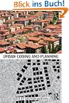 Urban Coding and Planning (Planning,...