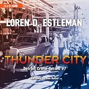 Thunder City | [Loren D. Estleman]