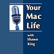 Your Mac Life | [Shawn King]