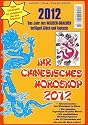 Ihr Chinesisches Horoskop 2012