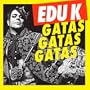 Gatas Gatas Gatas (Crookers Remix)