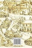 All tanked up : the Canadians in Headley during World War II : compiled from the memories of villagers and veterans