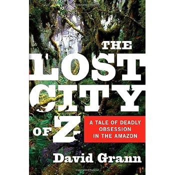 Set A Shopping Price Drop Alert For The Lost City of Z: A Tale of Deadly Obsession in the Amazon