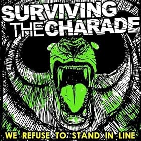 Surviving The Charade - We Refuse to Stand in Line (EP) (2011)