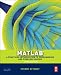 Matlab: A Practical Introduction to Programming and Problem Solving