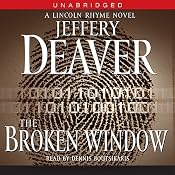 The Broken Window: A Lincoln Rhyme Novel, Book 8 | [Jeffery Deaver]