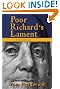 Poor Richard's Lament: A Most Timely Tale