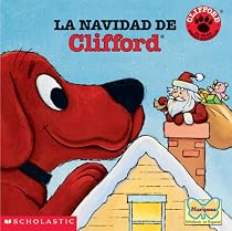 Clifford's Christmas (navidad De Cl Ifford, La): La Navidad de Clifford