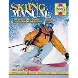 skiing manual the essential guide to skiing
