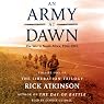 An Army at Dawn: The War in North Africa (1942-1943): The Liberation Trilogy, Volume 1