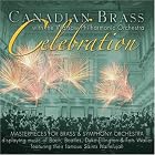 Canadian Brass: Celebration by  Johann Sebastian Bach, Edward "Duke" Ellington, Lukas Foss, Luther Henderson, and John Lennon & Paul McCartney 